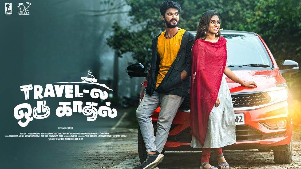 Travel La Oru Kadhal (2024) HD 720p Tamil Movie Watch Online